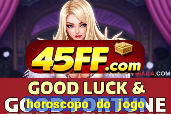 horoscopo do jogo do bicho